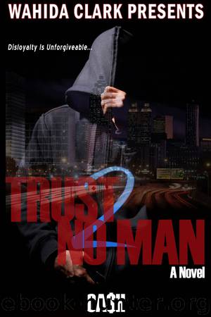Trust No Man 2 by Cash