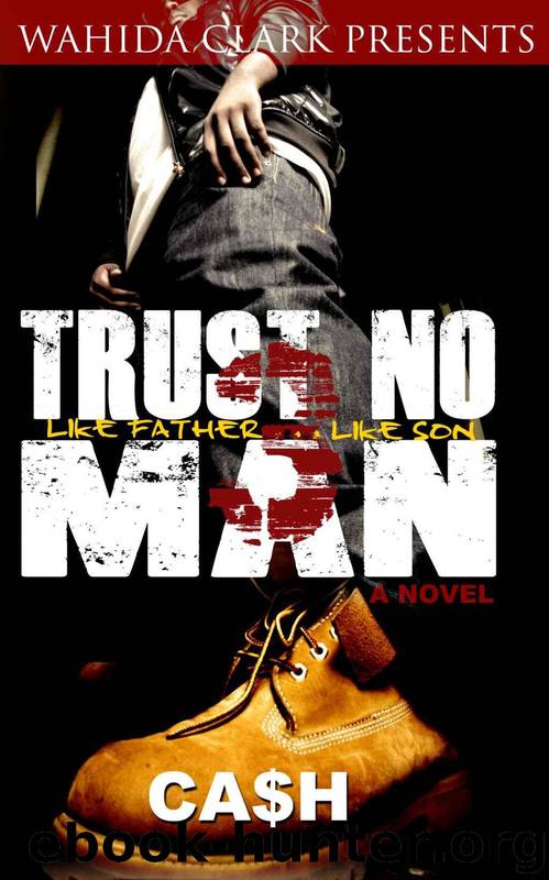 Trust No Man 3 by Cash