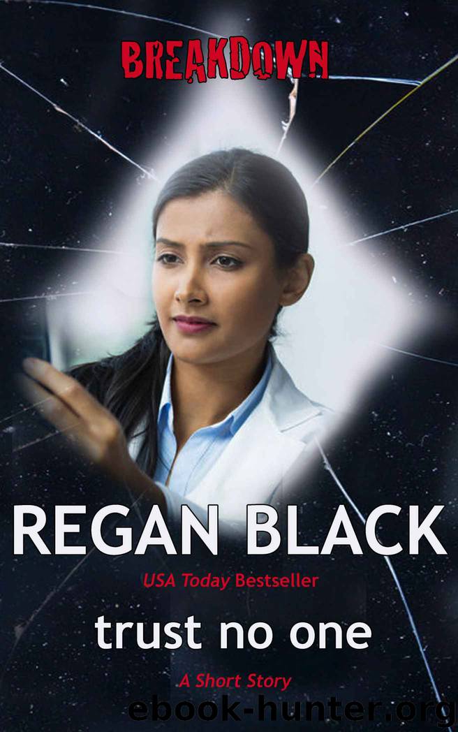 Trust No One by Regan Black