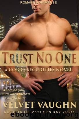 Trust No One by Velvet Vaughn