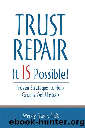 Trust Repair by Wendy Fraser Ph.D