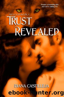 Trust Revealed by Diana Castilleja