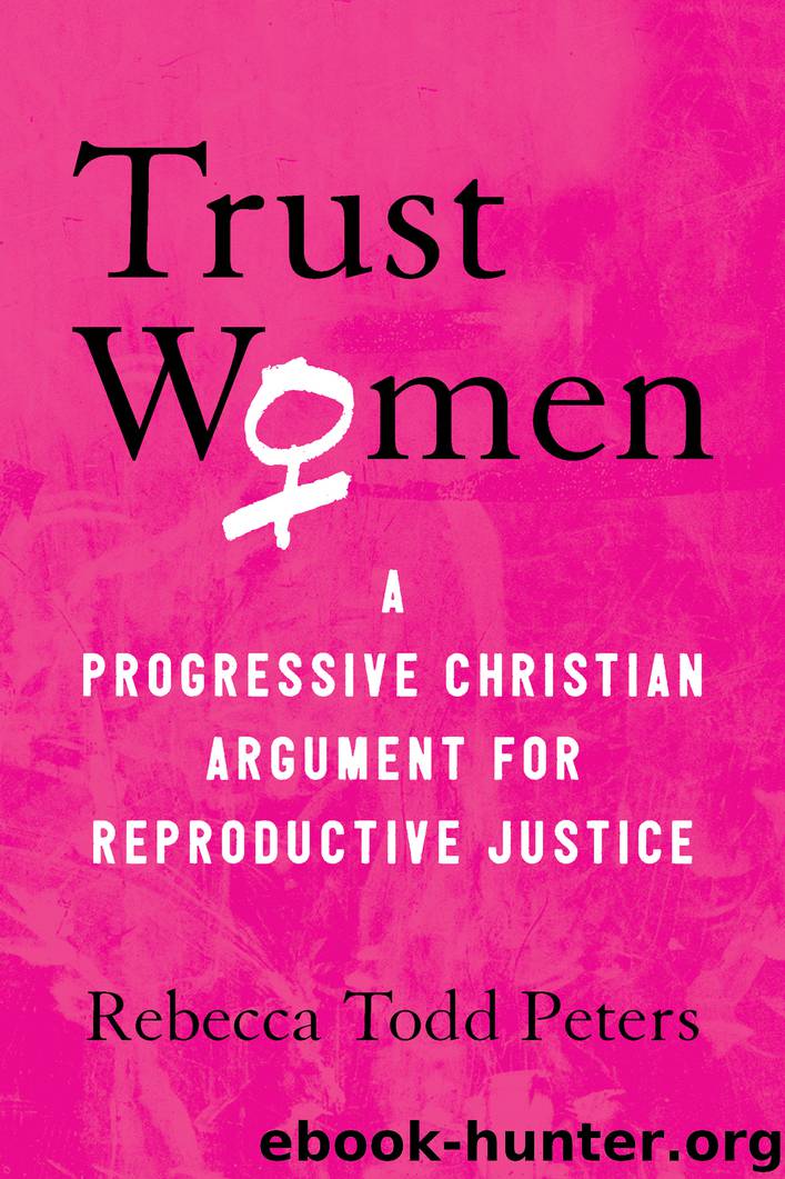 Trust Women by Rebecca Todd Peters