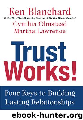 Trust Works! by Ken Blanchard