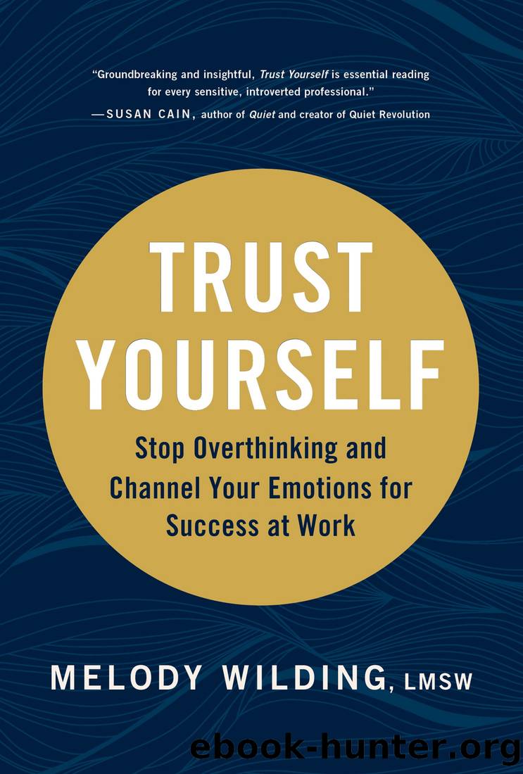 Trust Yourself by Melody Wilding LMSW