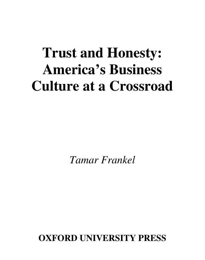 Trust and Honesty: America's Business Culture at a Crossroad by Tamar Frankel