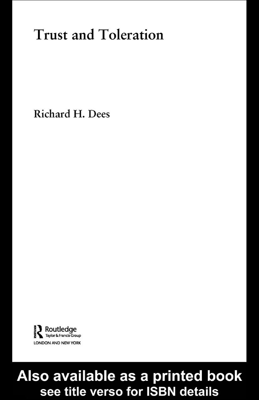 Trust and toleration by Richard H. Dees