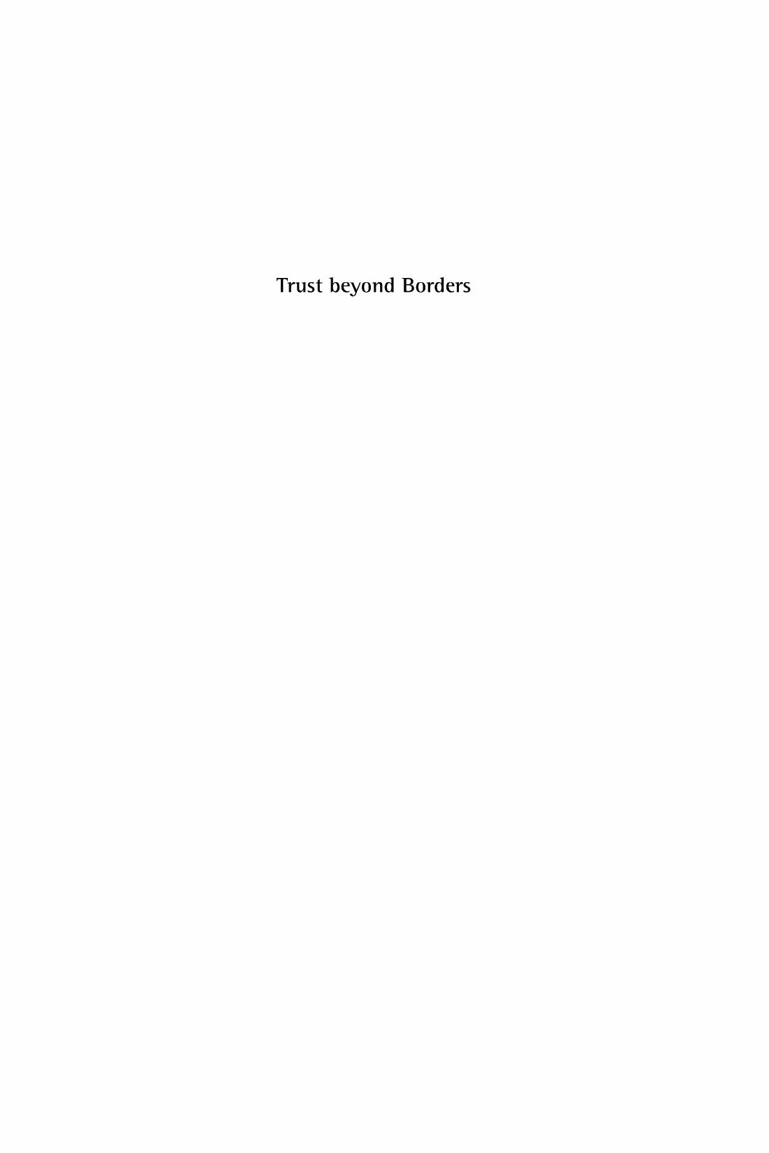 Trust beyond Borders: Immigration, the Welfare State, and Identity in Modern Societies (Contemporary Political and Social Issues) by Markus M. L. Crepaz