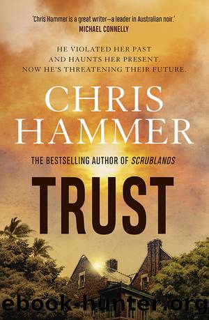 Trust by Chris Hammer