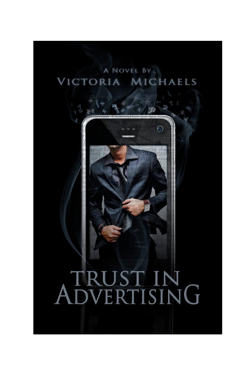 Trust in Advertising by Victoria Michaels