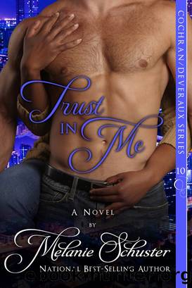 Trust in Me by Melanie Schuster