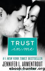 Trust in Me: A Novella by J. Lynn