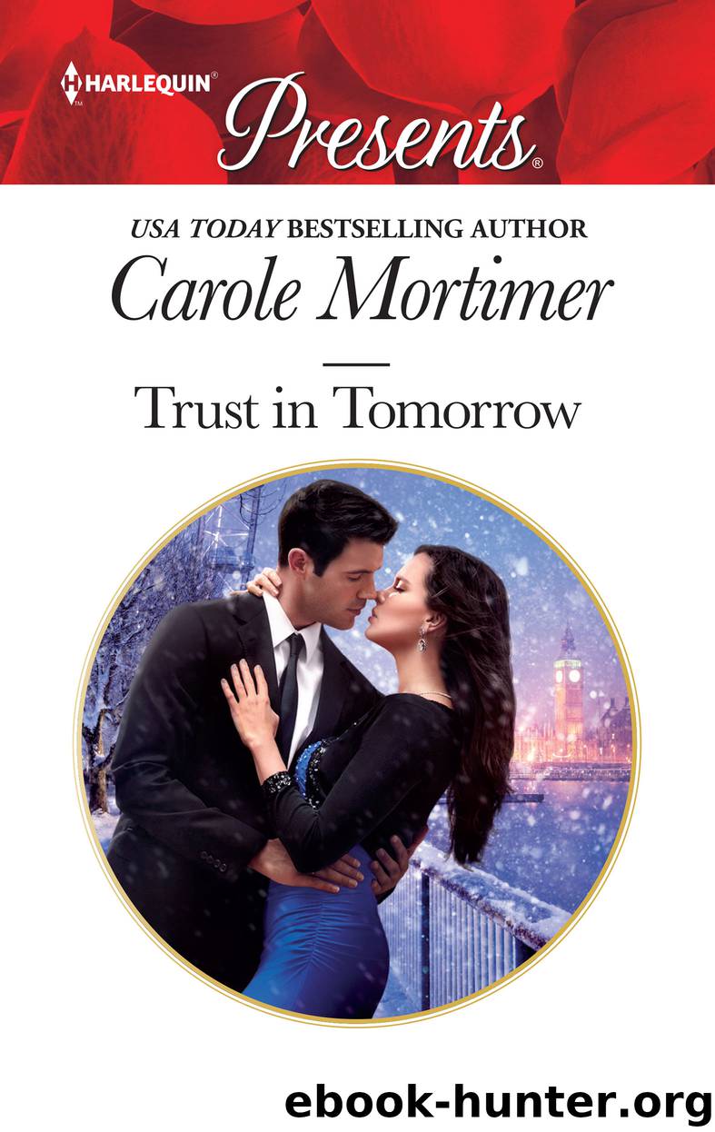 Trust in Tomorrow by Carole Mortimer