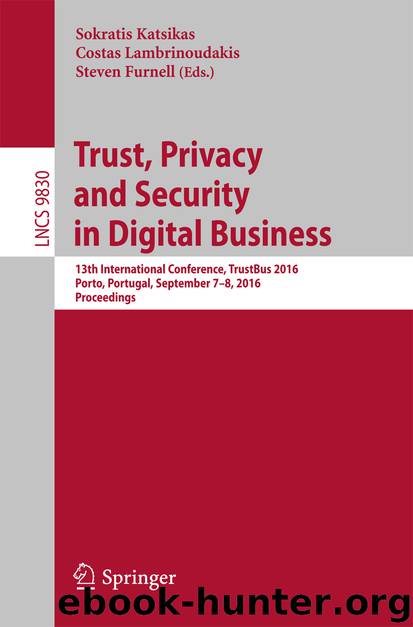 Trust, Privacy and Security in Digital Business by Sokratis Katsikas Costas Lambrinoudakis & Steven Furnell