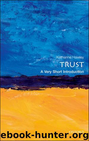 Trust: A Very Short Introduction by Katherine Hawley