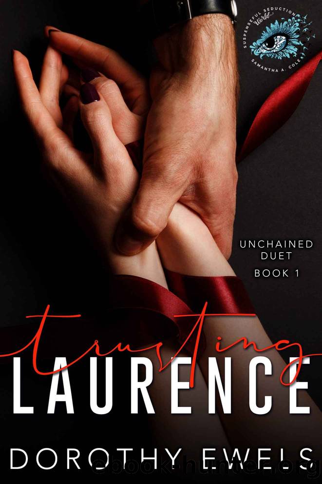 Trusting Laurence by Ewels Dorothy & Suspenseful Seduction World