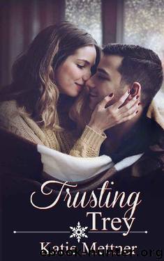 Trusting Trey (The Sugar Series Book 5) by Katie Mettner