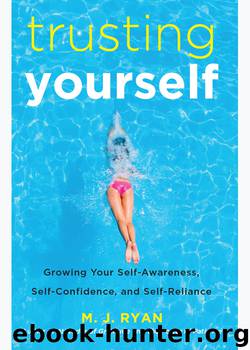Trusting Yourself by M. J. Ryan