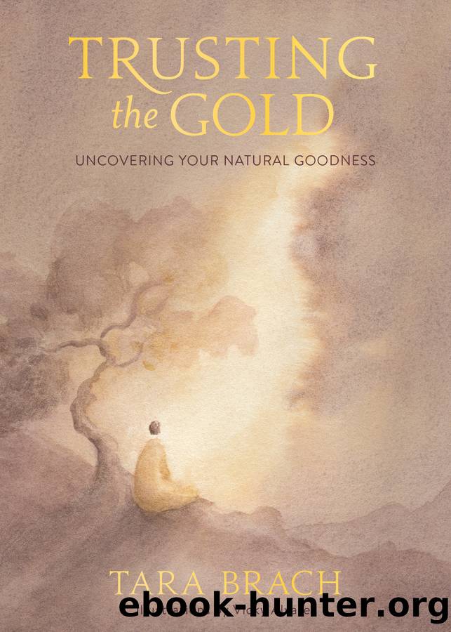 Trusting the Gold by Tara Brach