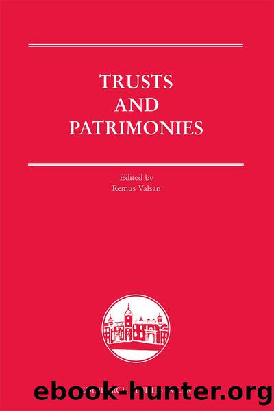 Trusts and Patrimonies by Valsan Remus;