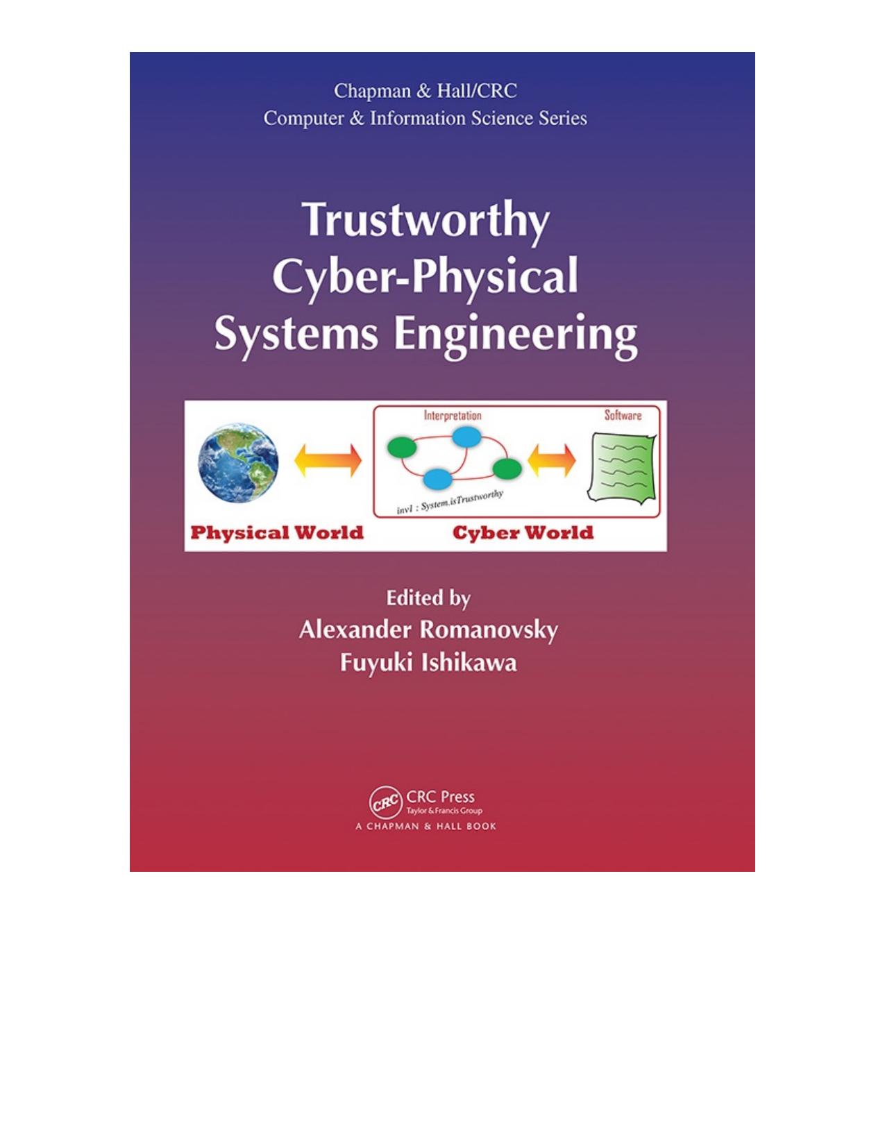 Trustworthy cyber-physical systems engineering by Ishikawa Fuyuki; Romanovsky Alexander