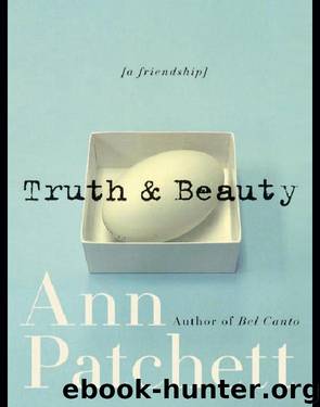 Truth & Beauty (v5.0) by Ann Patchett