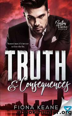 Truth & Consequences by Fiona Keane