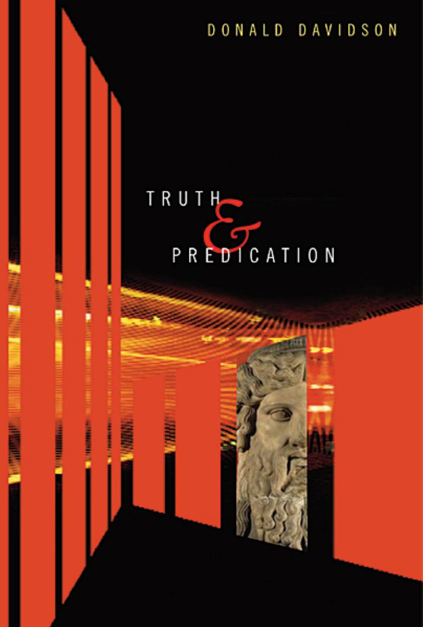 Truth & Predication by Donald Davidson Kevin Sharpe