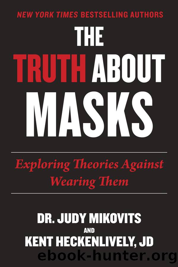 Truth About Masks by Judy Mikovits