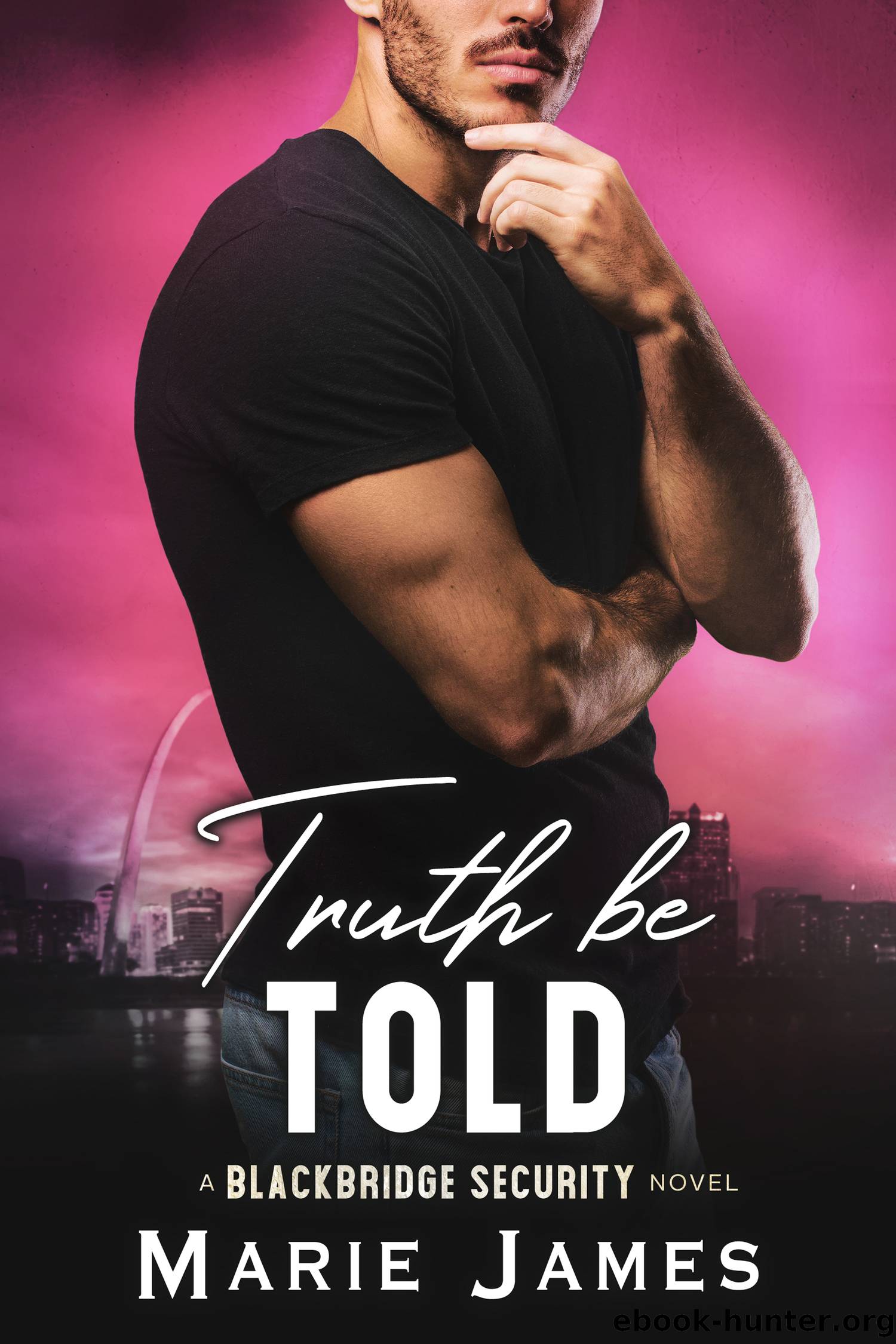 Truth Be Told by Marie James