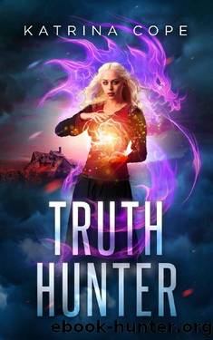 Truth Hunter by Katrina Cope