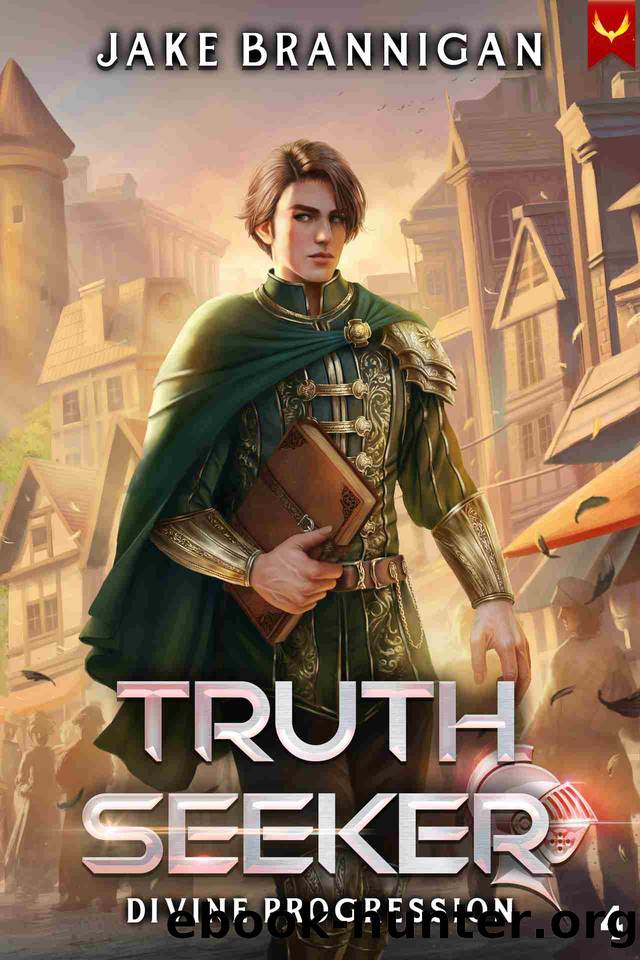 Truth Seeker: A LitRPG Adventure (Divine Progression Book 4) by Jake Brannigan