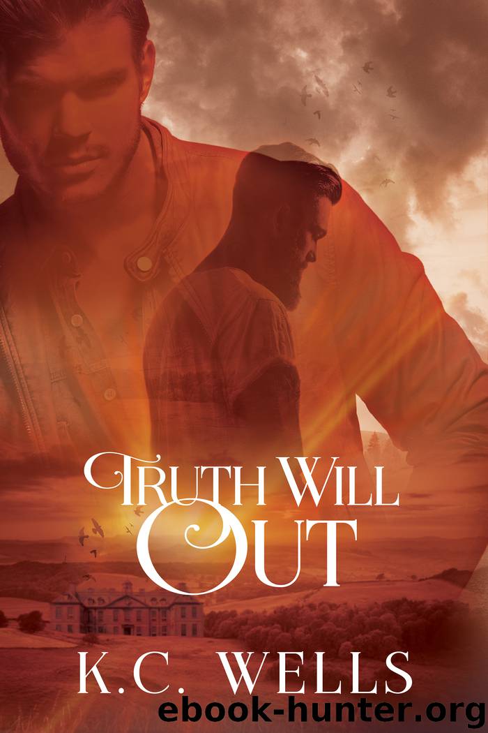 Truth Will Out by K.C. Wells