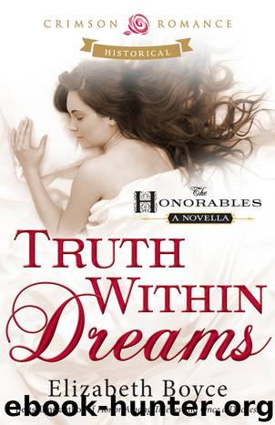 Truth Within Dreams by Elizabeth Boyce