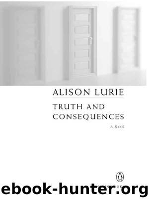 Truth and Consequences by Alison Lurie