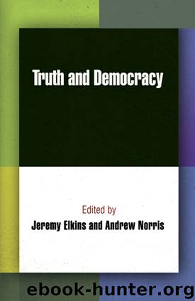 Truth and Democracy by Elkins Jeremy; Norris Andrew;