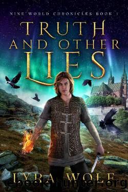 Truth and Other Lies: A Loki Fantasy Adventure (The Nine World Chronicles, Book 1) by Lyra Wolf
