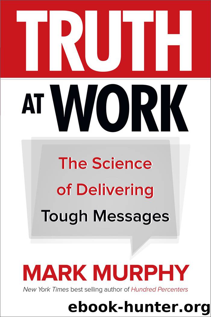 Truth at Work by Mark Murphy