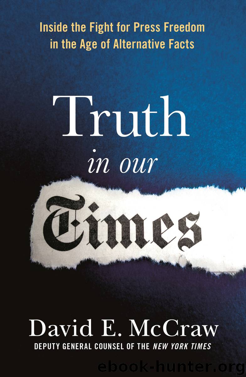 Truth in Our Times by David E. McCraw