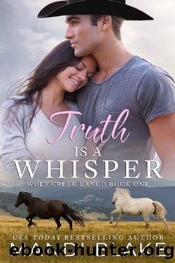 Truth is a Whisper: A Christian Cowboy Romance (Wolf Creek Ranch Book 1) by Mandi Blake