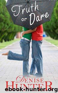 Truth or Dare by Denise Hunter