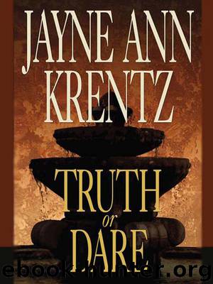 Truth or Dare by Jayne Ann Krentz