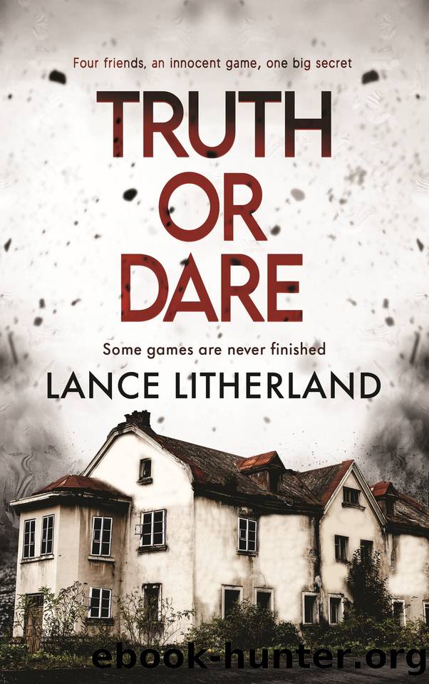 Truth or Dare by Lance Litherland