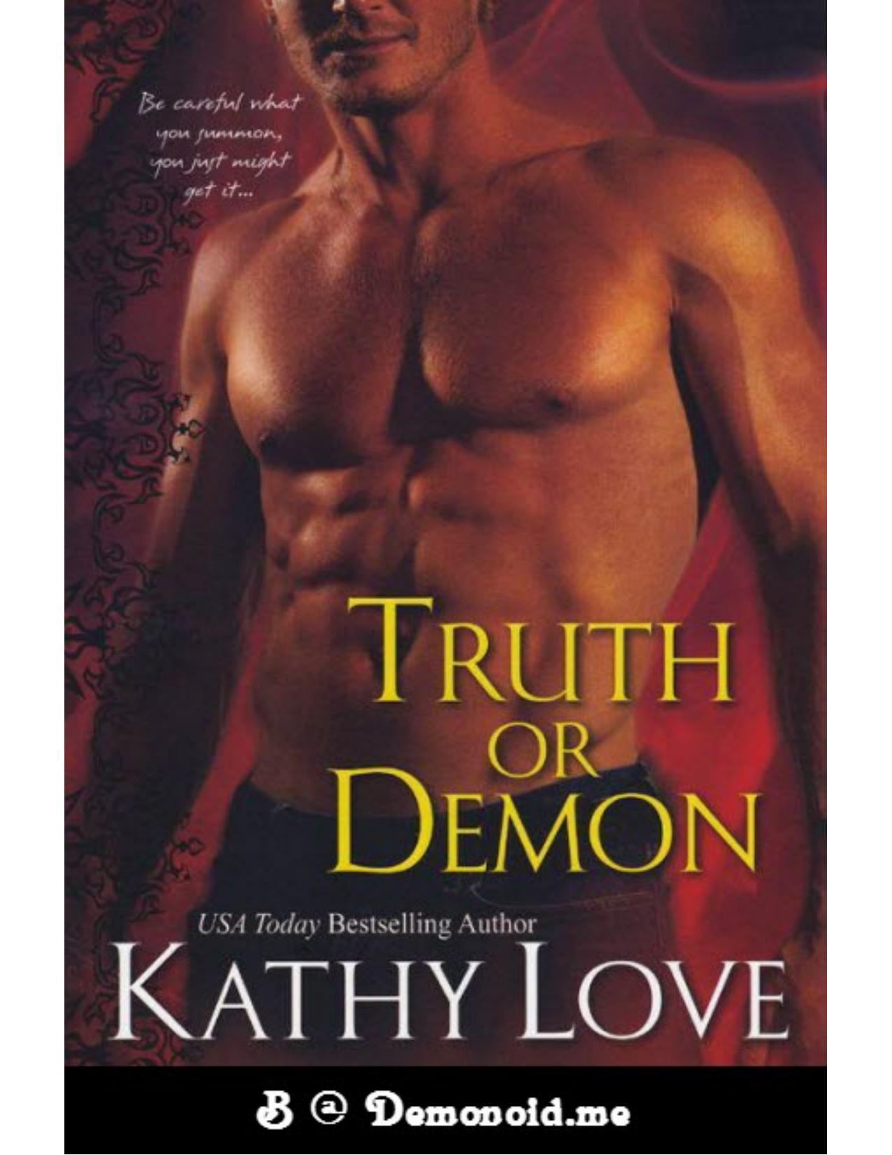 Truth or Demon by Kathy Love