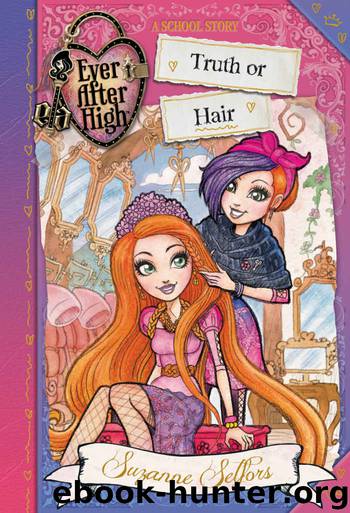 Truth or Hair by Suzanne Selfors