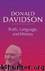 Truth, Language, and History: Philosophical Essays Volume 5 by Donald Davidson