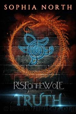 Truth: A Werewolf Urban Fantasy Romance (Rise of the Wolf Book 1) by Sophia North