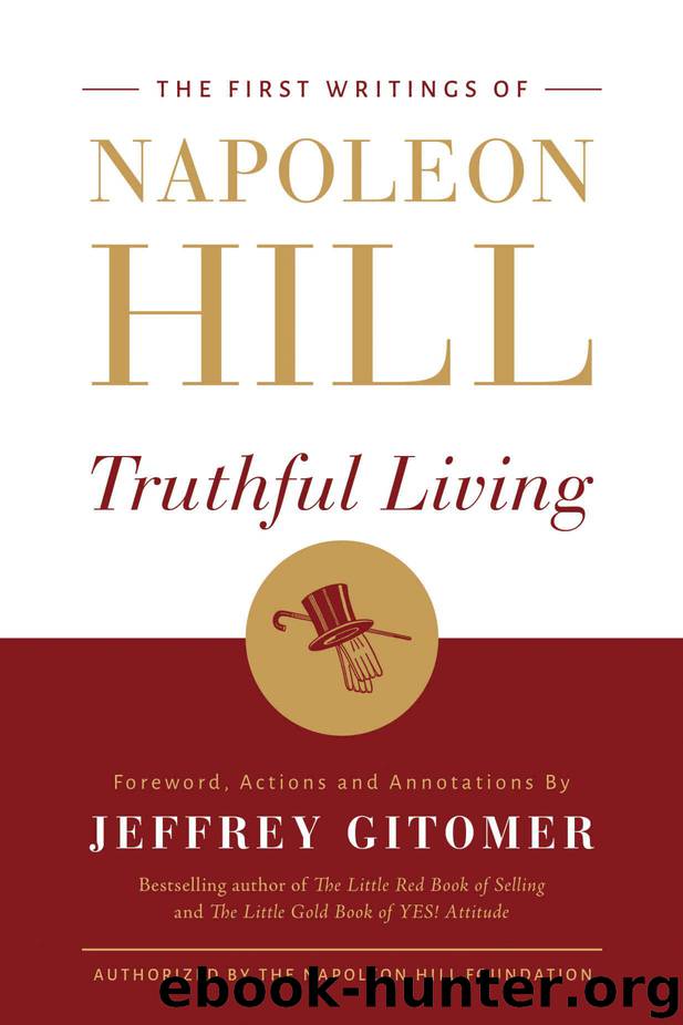 Truthful Living by Napoleon Hill & Jeffrey Gitomer