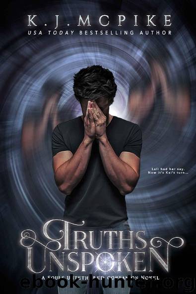 Truths Unspoken by K.J. McPike