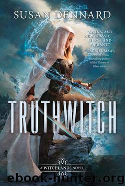 Truthwitch by Dennard Susan